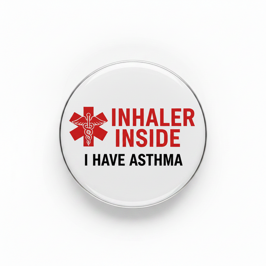 I have Asthma INHALER INSIDE Pinback 2.25-inch