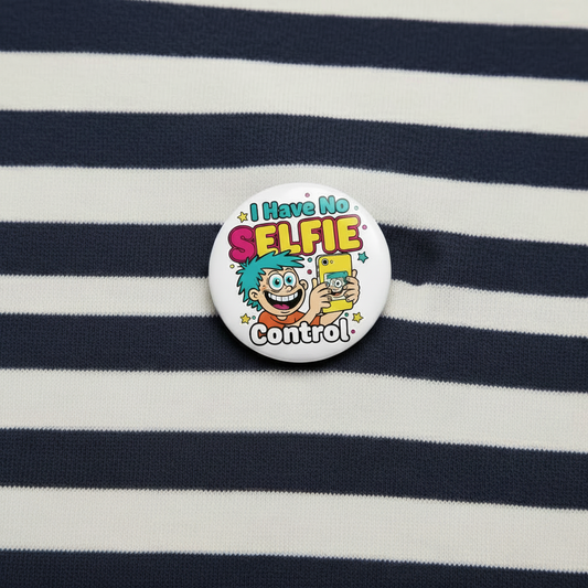 2.25-inch pinback button on navy-and-white stripes, 'I Have No SELFIE Control!'