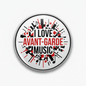 Circular pinback button with 'LOVE AVANT-GARDE MUSIC' and red musical icons