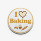 "I ♥ Baking" pinback button with cupcake and cookie icons