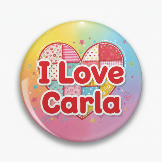 I Love Carla Pinback 2.25-inch