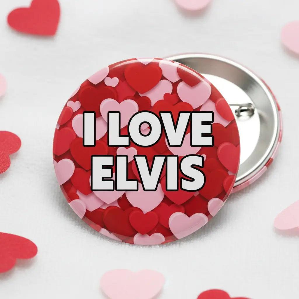 I Love Elvis Pinback 2.25-inch