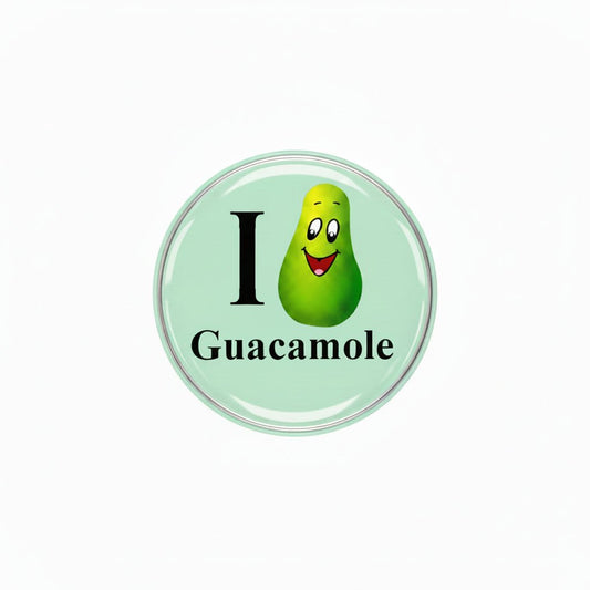 I Love Guacamole Pinback Badge 2.25-inch - My Pinbacks