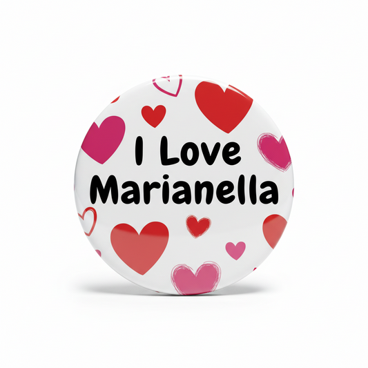2.25-inch pinback button with hearts and "I Love Marianella" text