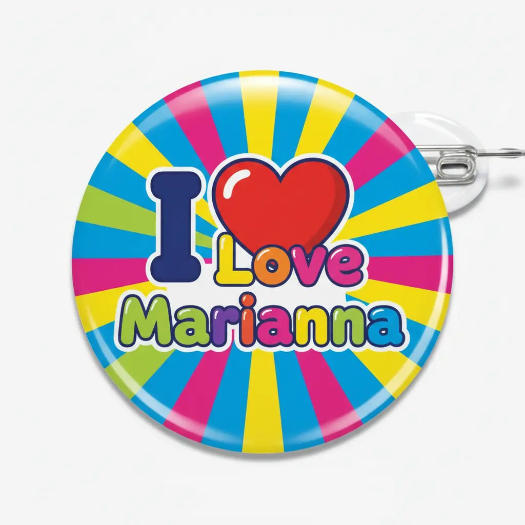 I Love Marianna Pinback 2.25-inch - My Pinbacks