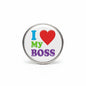 1.25-inch round pinback button with “I ♥ My Boss” text and heart in colorful letters