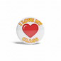 Round pinback button with red heart and text 'I LOVE MY CLASS'