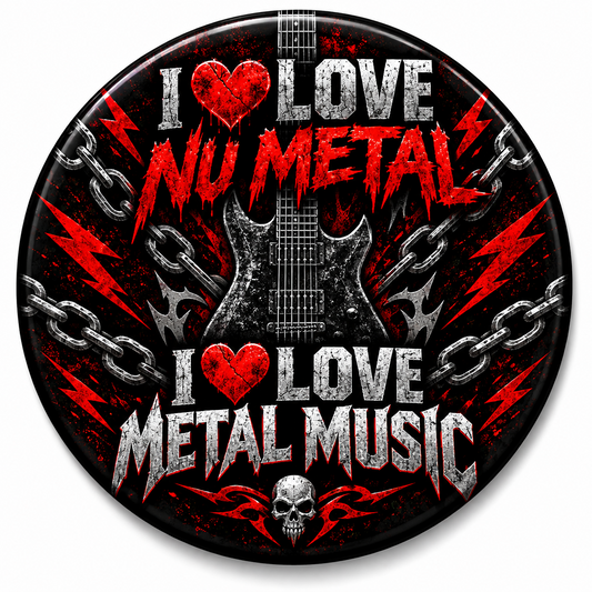 I Love Nu Metal I Love Metal Music Pin Button 2.25-inch