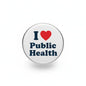 Public health pinback button with “I ♥ Public Health” text and red heart