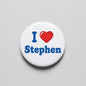 2.25-inch pinback button: white with 'I ♥ Stephen' text