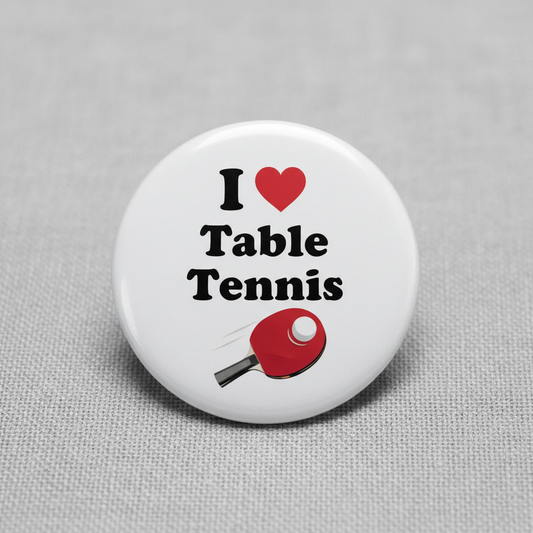 I Love Table Tennis Pinback 2.25-inch