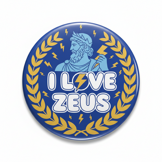 I Love Zeus Button Pinback 2.25-inch