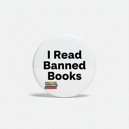 I Read Banned Books Pinback 2.25-inch