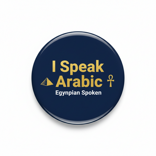 Navy pinback button: 'I Speak Arabic' and 'Egyptian Spoken' text with symbols