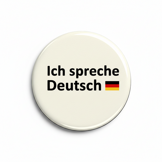 2.25-inch round pinback button: 'Ich spreche Deutsch' with German flag