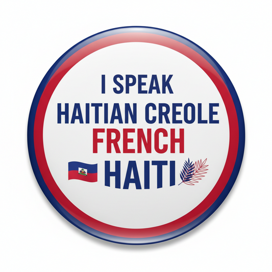I Speak HAITIAN CREOLE FRENCH Haiti Magnet 2.25-inch