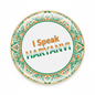 I Speak HARYANVI India Magnet 2.25-inch - My Pinbacks
