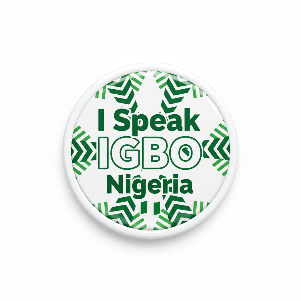 I Speak IGBO Nigeria Magnet 2.25-inch - My Pinbacks