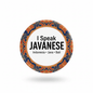 I Speak JAVANESE Indonesia Java Bali Magnet 2.25-inch - My Pinbacks