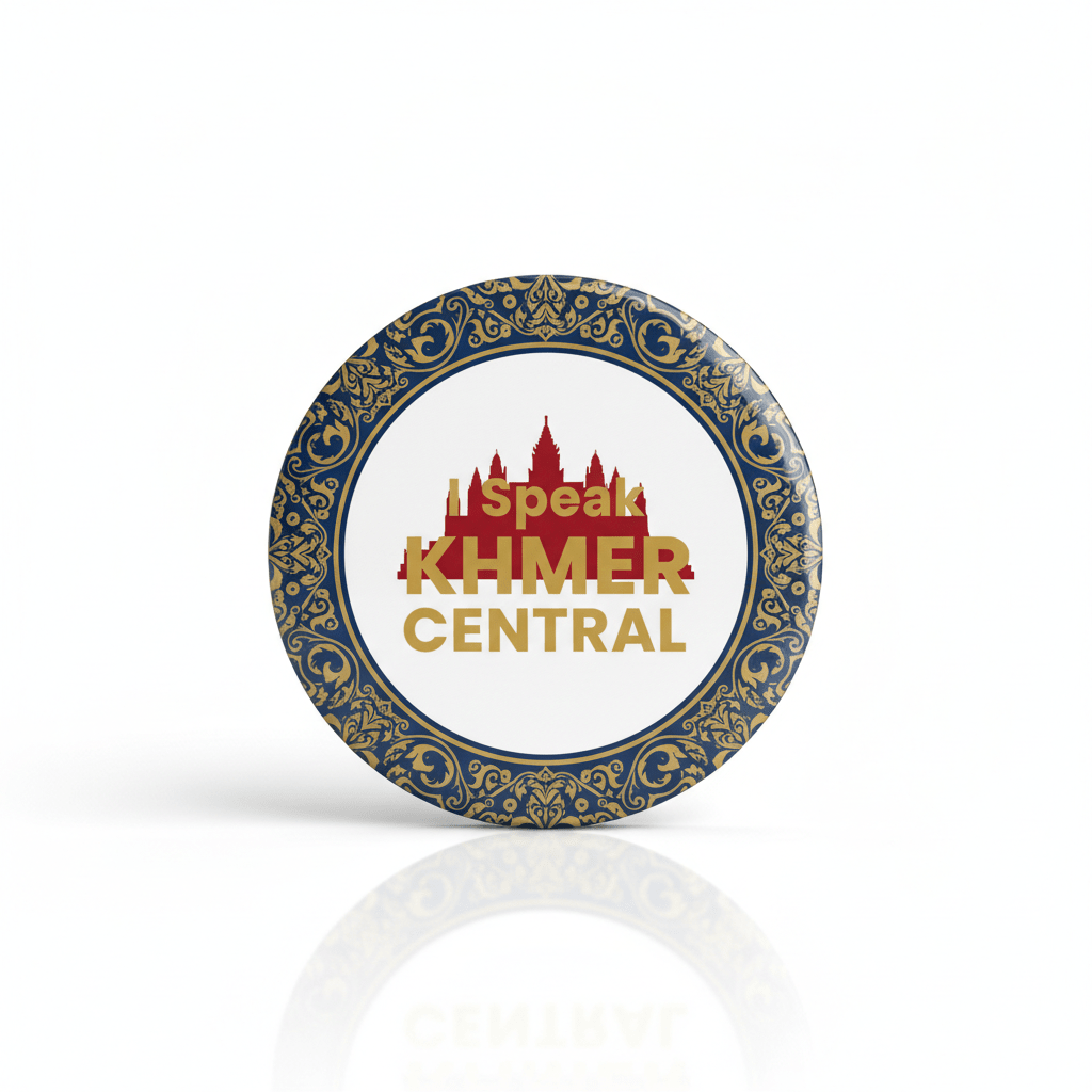 I Speak KHMER CENTRAL Cambodia Magnet 2.25-inch - My Pinbacks