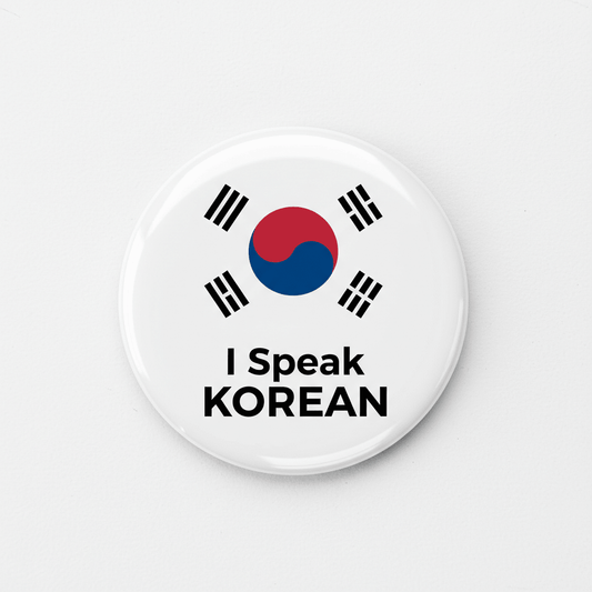 I Speak KOREAN Korea South Magnet 2.25-inch - My Pinbacks