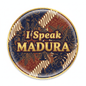 I Speak MADURA Indonesia Java Bali Magnet 2.25-inch - My Pinbacks