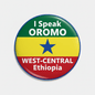 I Speak OROMO WEST-CENTRAL Ethiopia Magnet 2.25-inch - My Pinbacks