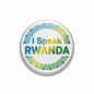 I Speak RWANDA Rwanda Magnet 2.25-inch - My Pinbacks
