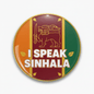 I Speak SINHALA Sri Lanka Magnet 2.25-inch - My Pinbacks
