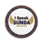 I Speak SUNDA Indonesia Magnet 2.25-inch - My Pinbacks
