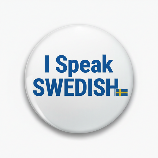 Round white pin: 'I Speak Swedish' with small Sweden flag icon