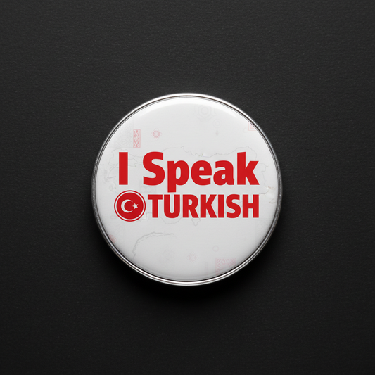 Turkey pinback button with “I Speak TURKISH” text and red crescent flag