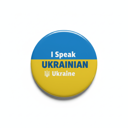 I Speak UKRAINIAN Ukraine Magnet 2.25-inch - My Pinbacks