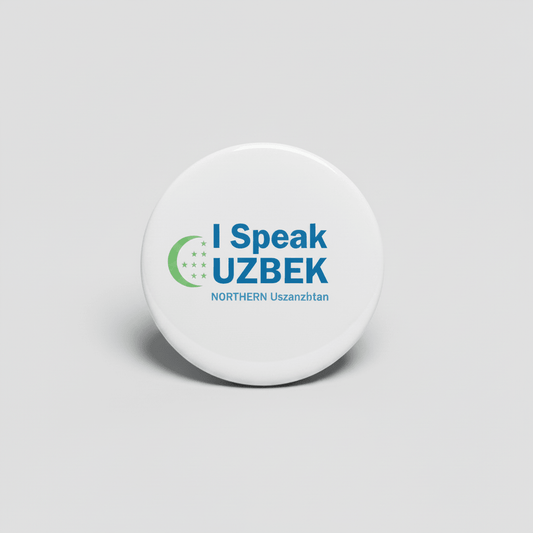 I Speak UZBEK NORTHERN Uzbekistan Magnet 2.25-inch - My Pinbacks