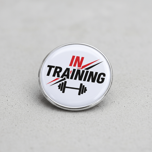 IN TRAINING Pinback 2.25-inch - My Pinbacks