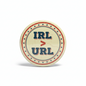 IRL > URL Retro Pinback 2.25-inch