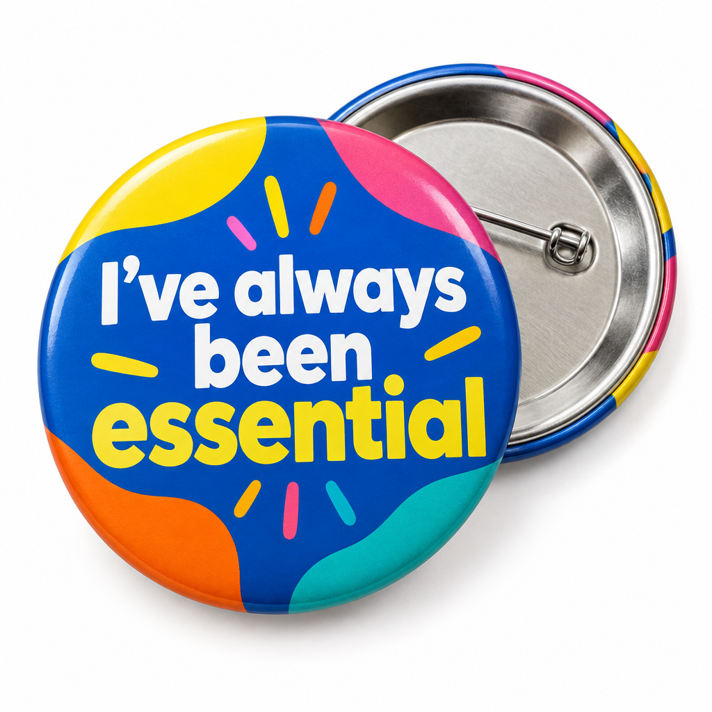 I’ve always been essential Pin Button 2.25-inch