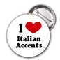 1.25-inch pinback button with red heart and 'I Love Italian Accents' text