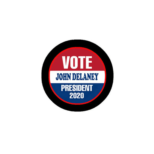 John Delaney for President Pinback Badge 2.25-inch Pic - My Pinbacks