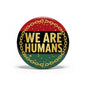 Juneteenth We Are Humans Pinback 2.25-inch 10 Pcs - My Pinbacks