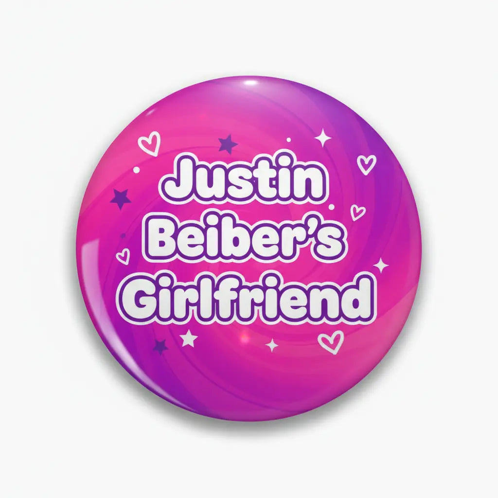 Justin Biebers Girlfriend Pinback 2.25-inch
