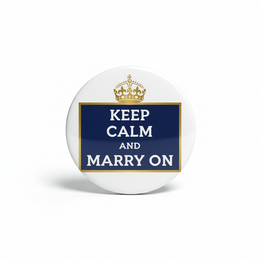 Round white pinback button with blue slogan and gold crown