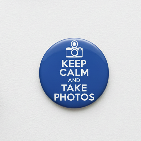 Keep Calm and Take Photos Pinback 2.25-inch