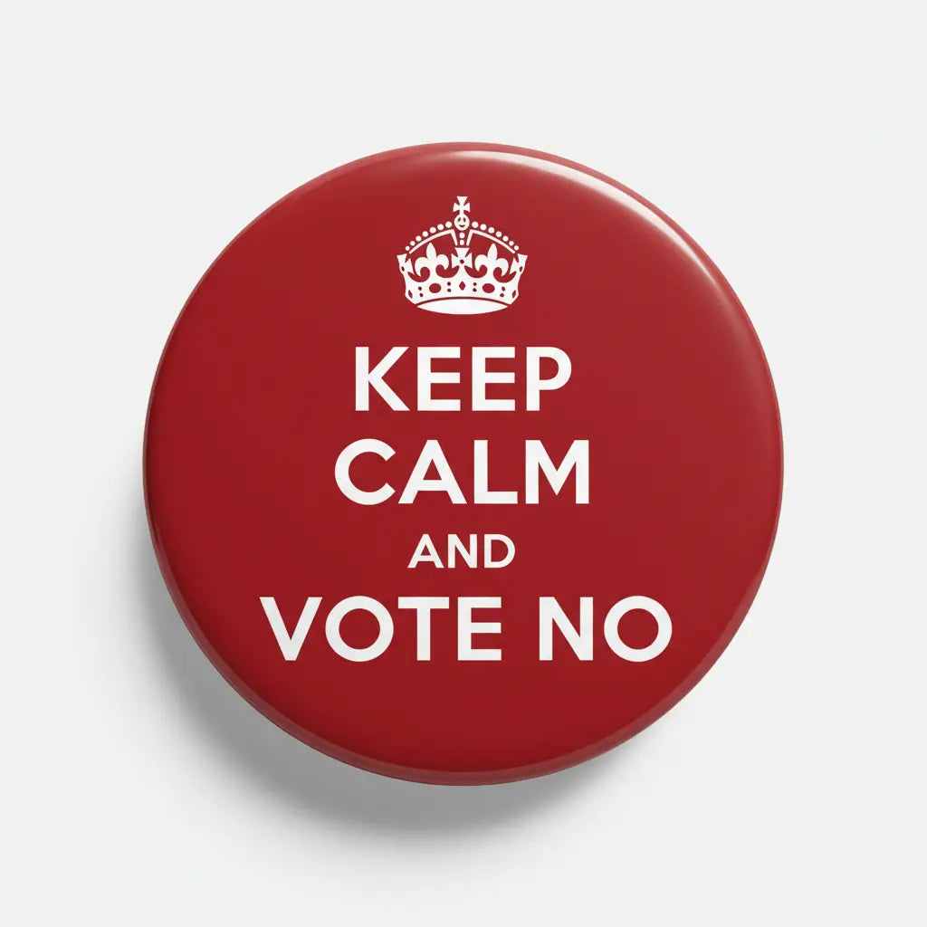 Red pinback button with crown and 'KEEP CALM AND VOTE NO' text