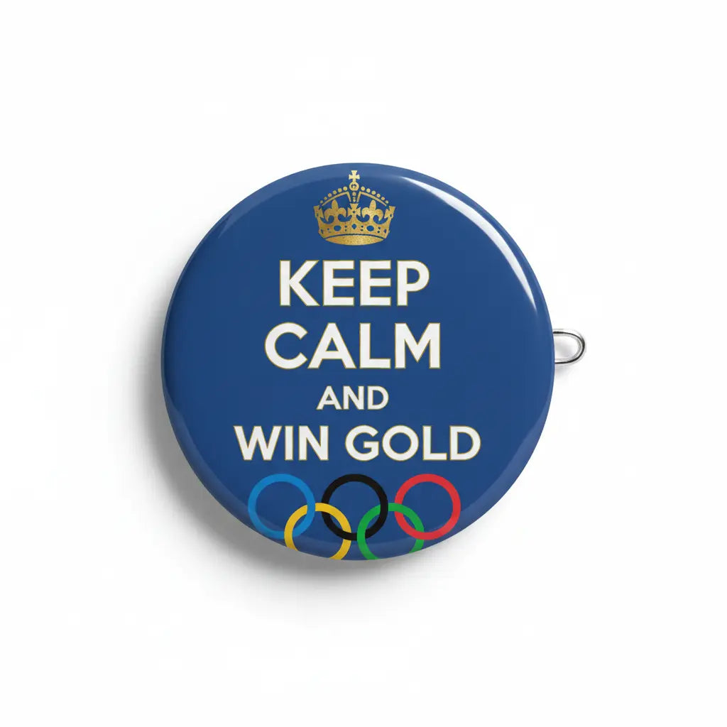 Blue round pinback button with crown, "KEEP CALM AND WIN GOLD" and Olympic rings
