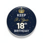 18th birthday pinback button, dark blue with gold crown and 'KEEP It's Your 18th BIRTHDAY'