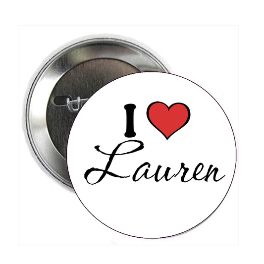 5 I Love Lauren Pins/ Buttons/ Pinbacks/ Badges