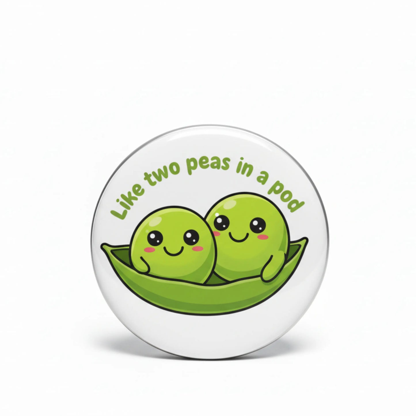 Like two peas in a pod Pinback 2.25-inch