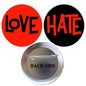 Set of 2 pinback buttons: red 'love' and black 'hate', plus safety pin back