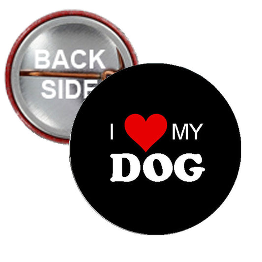 Amo a mi perro Pinback 2.25" Negro